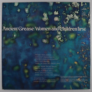 ANCIENT GREASE – Women and children first