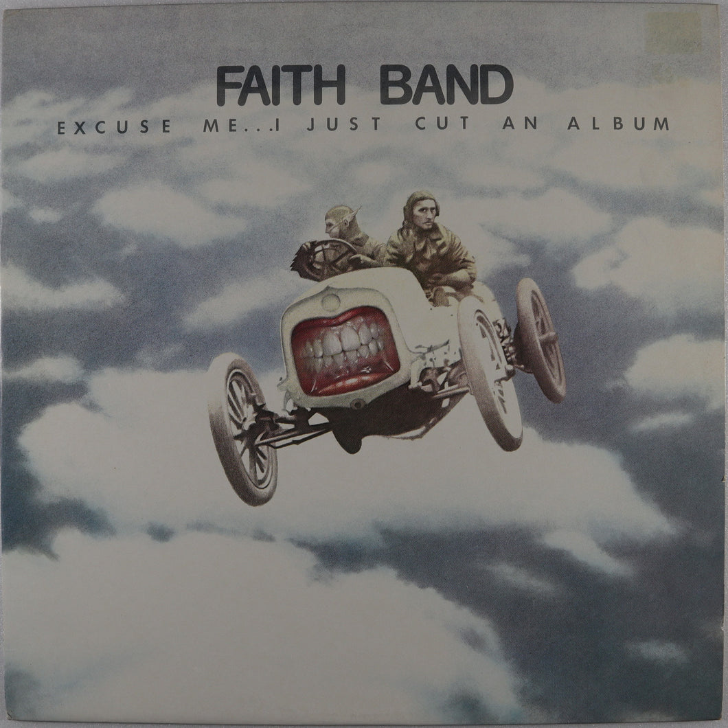 FAITH BAND - Excuse me I just cut an album