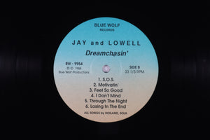 JAY AND LOWELL - Dreamchasin’