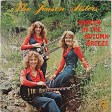 Load image into Gallery viewer, JENSEN SISTERS – Dancin&#39; In The Autumn Breeze