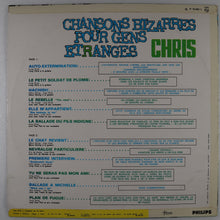 画像をギャラリービューアに読み込む, CHRIS - Chansons bizarres pour gens etranges