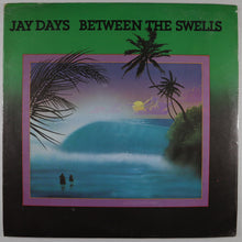 画像をギャラリービューアに読み込む, jay DAYS - Between the swells