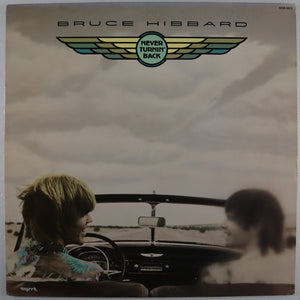 bruce HIBBARD - Never turnin’ back