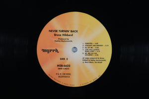 bruce HIBBARD - Never turnin’ back