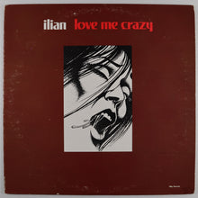 Load image into Gallery viewer, ILIAN - Love me crazy