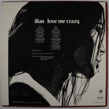 Load image into Gallery viewer, ILIAN - Love me crazy