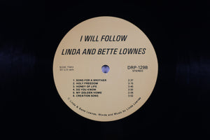 linda and bette LOWNES - I will follow