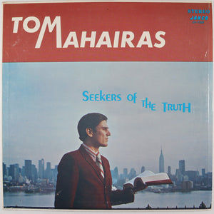 tom MAHAIRAS - Seekers of the truth