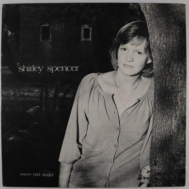 shirley SPENCER - Sweet sad singer