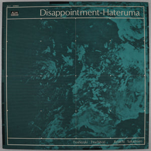 toshiyuki TSUCHITORI/RYUICHI SAKAMOTO - Disappointment Hateruma