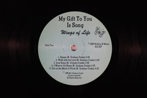 WINGS OF LIFE – My gift to you is song