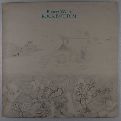 robert WYATT - Rock bottom