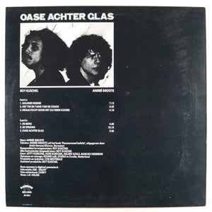 GROOTE andre/ROY KUSCHEL - Oase achter glas