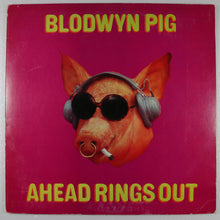 画像をギャラリービューアに読み込む, BLODWYN PIG - Ahead rings out