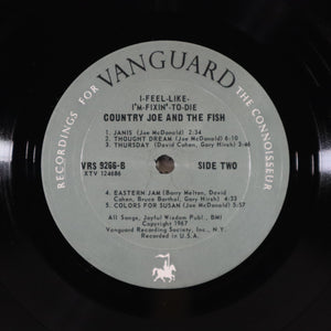 COUNTRY JOE AND THE FISH – I feel like I’m fixin’ to die