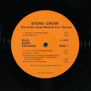 GREAT LOOSE BAND & O.K. CHORALE – Stone crow (A tale of ore) : Live at UC Irvine 1976