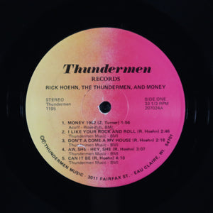 HOEHN rick – The thundermen, & money!