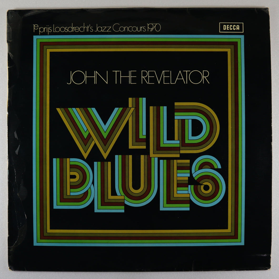 JOHN THE REVELATOR – Wild blues