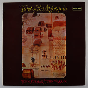 SURMAN john / JOHN WARREN – Tales of the Algonquin