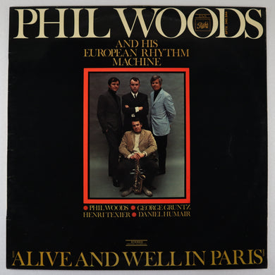 WOODS phil AND HIS EUROPEAN RHYTHM MACHINE – Alive and well in Paris