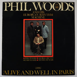 WOODS phil AND HIS EUROPEAN RHYTHM MACHINE – Alive and well in Paris