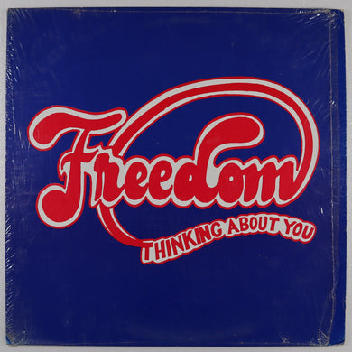 FREEDOM – Thinking about you