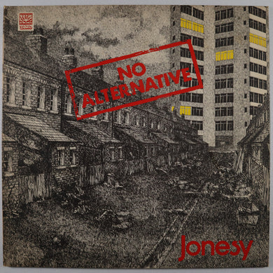 JONESY – No alternative